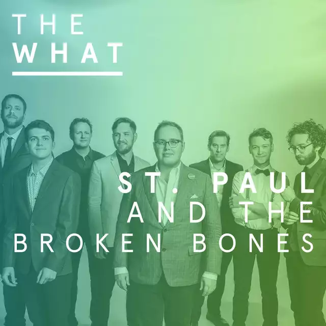 St. Paul and the Broken Bones